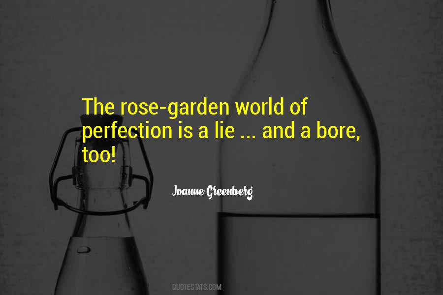 Quotes About A Rose Garden #927613