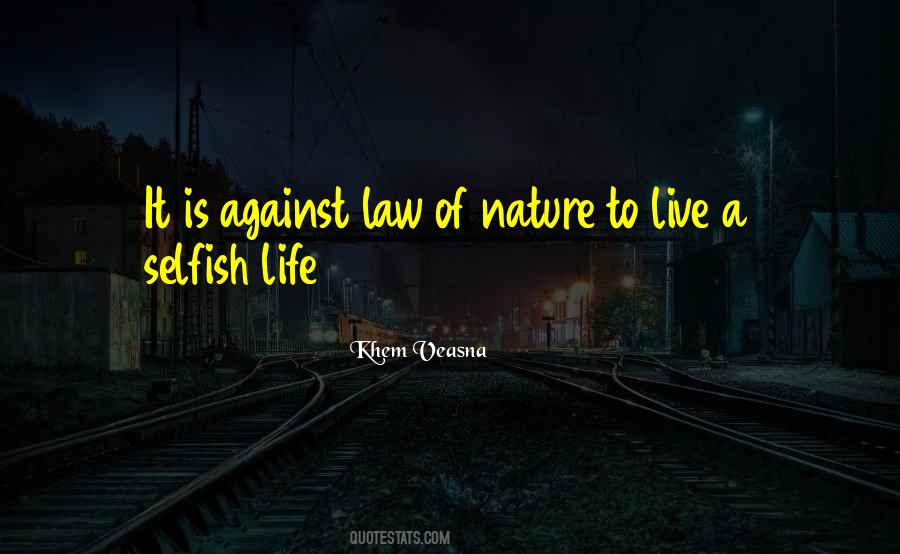 Quotes About Law Of Nature #378381