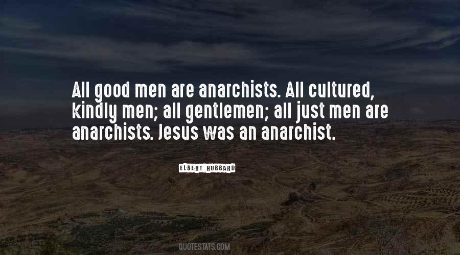 Quotes About Anarchist #1144789