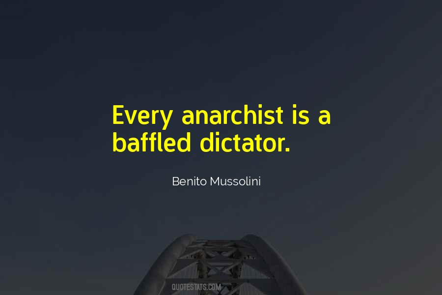 Quotes About Anarchist #137958