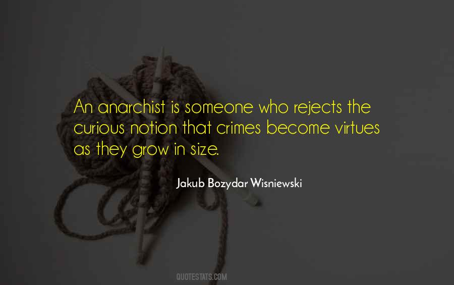 Quotes About Anarchist #209036