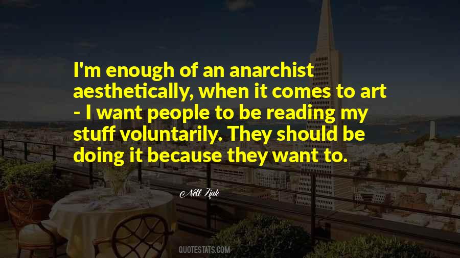 Quotes About Anarchist #218186