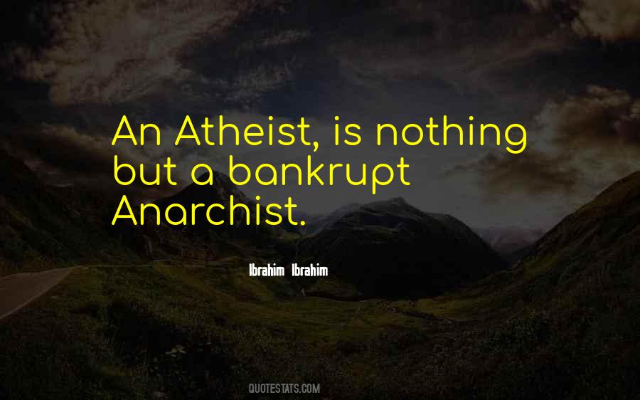 Quotes About Anarchist #634524