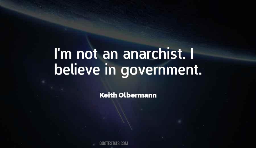 Quotes About Anarchist #690723