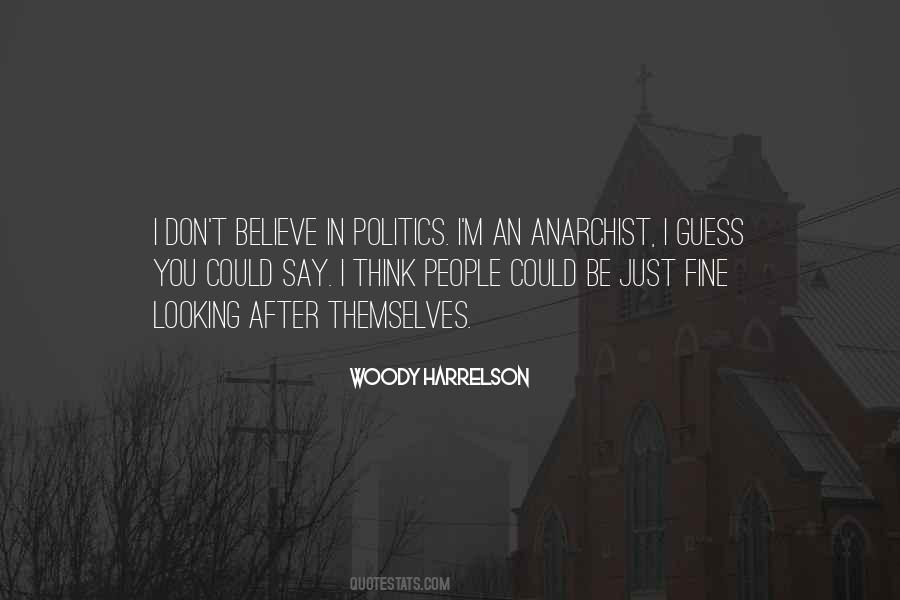 Quotes About Anarchist #848363