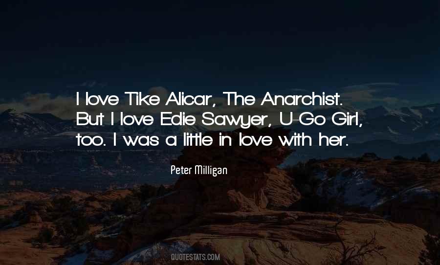 Quotes About Anarchist #878967