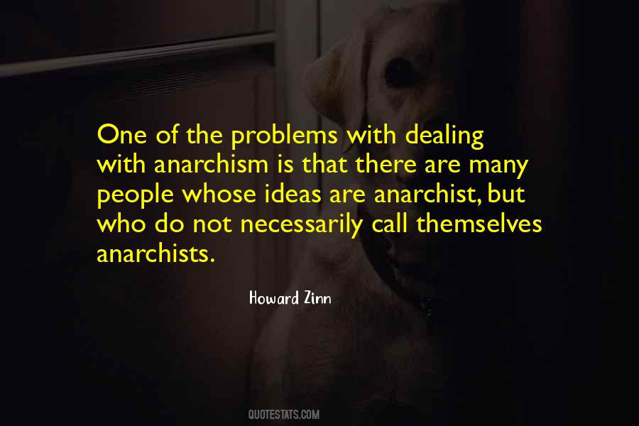 Quotes About Anarchist #976042