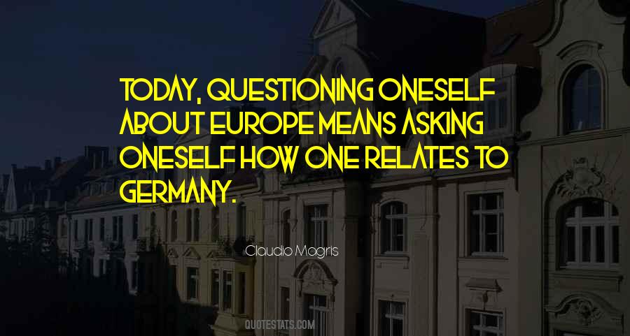 Quotes About Questioning Oneself #108553