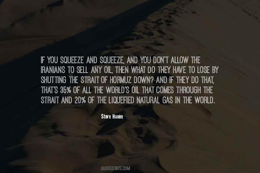 What Do You Have To Lose Quotes #1721332