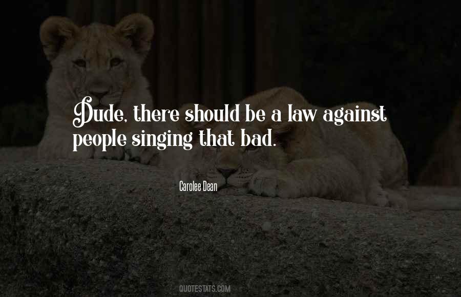 There Should Quotes #1289423