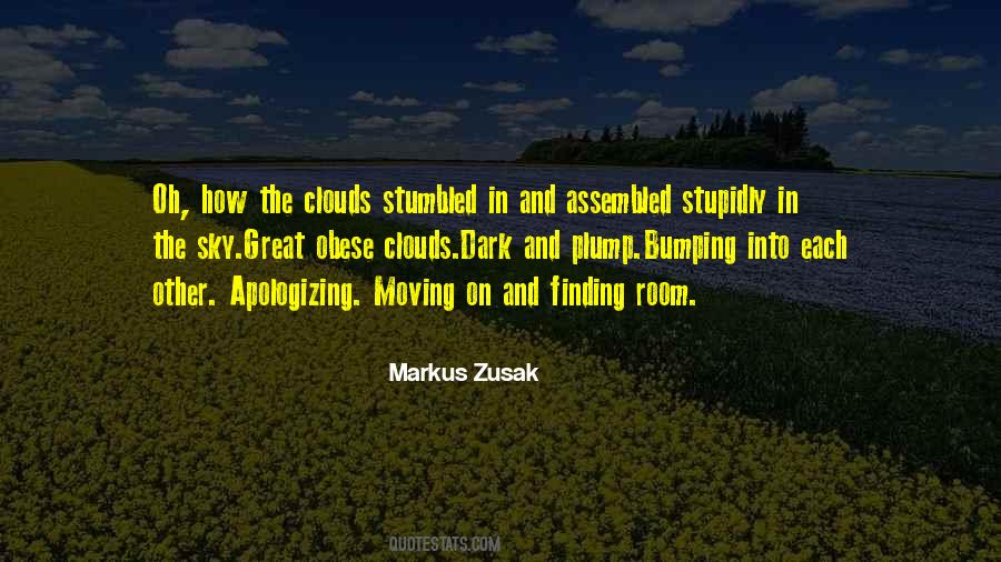 Clouds The Sky Quotes #377220