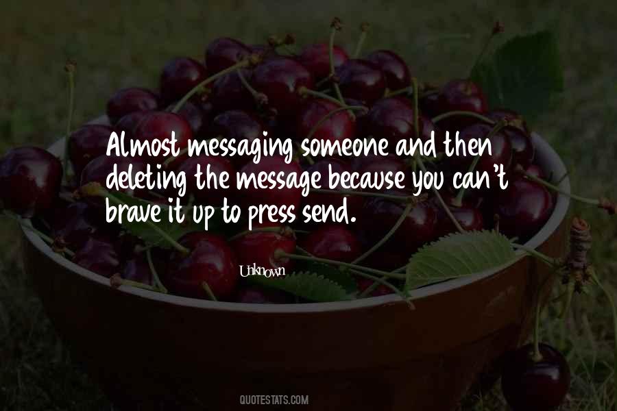 Quotes About Messaging Me #522217