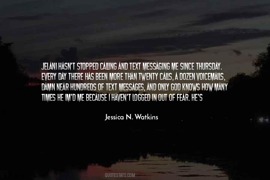 Quotes About Messaging Me #600915