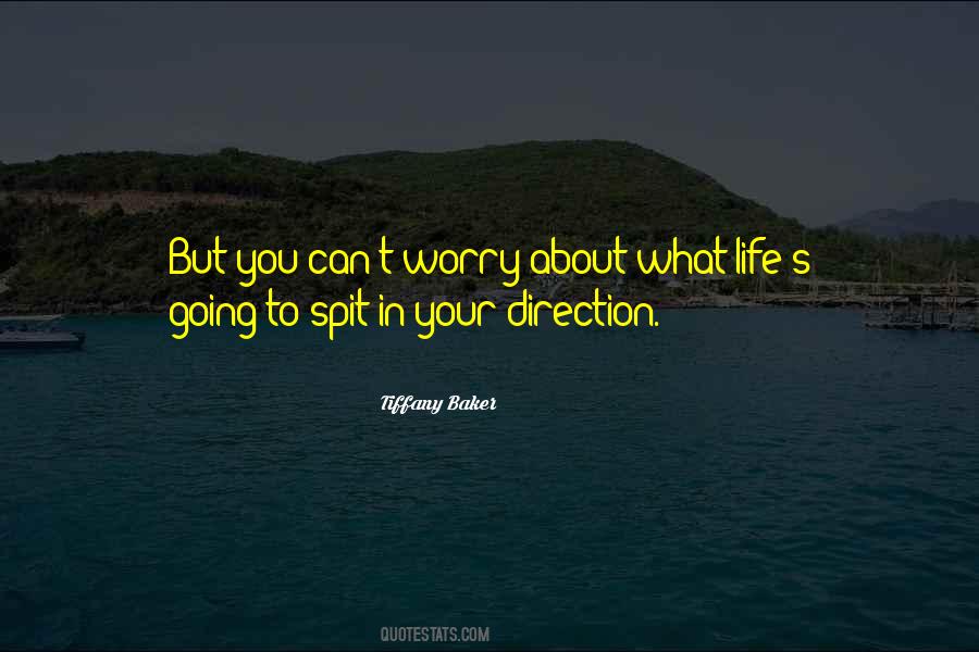 Your Direction Quotes #743180