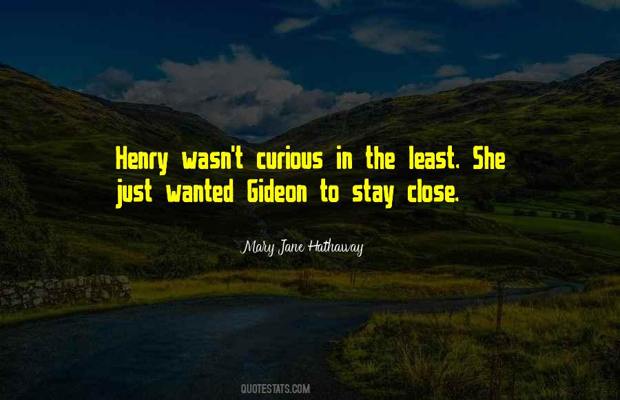 Stay Curious Quotes #105955