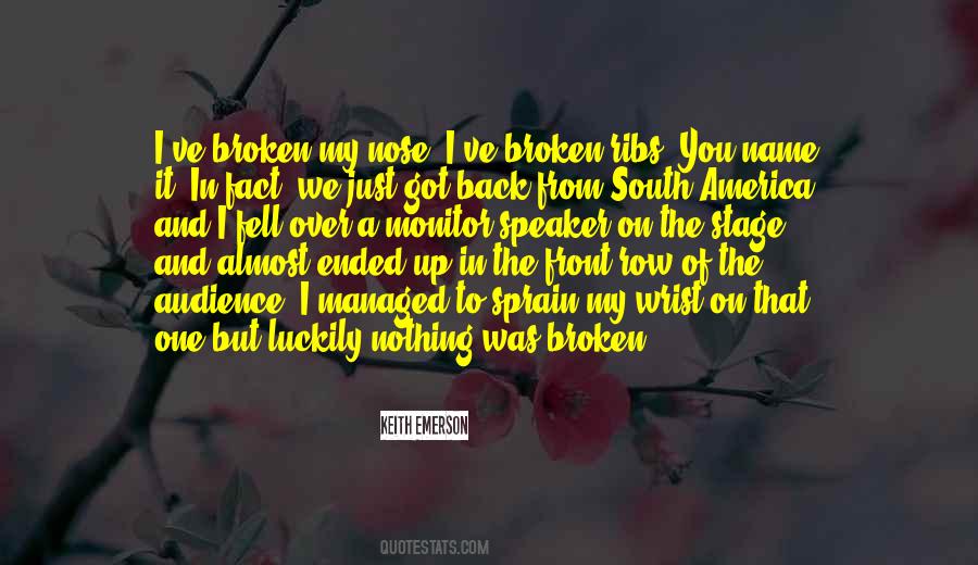 Quotes About Broken Wrist #1712547