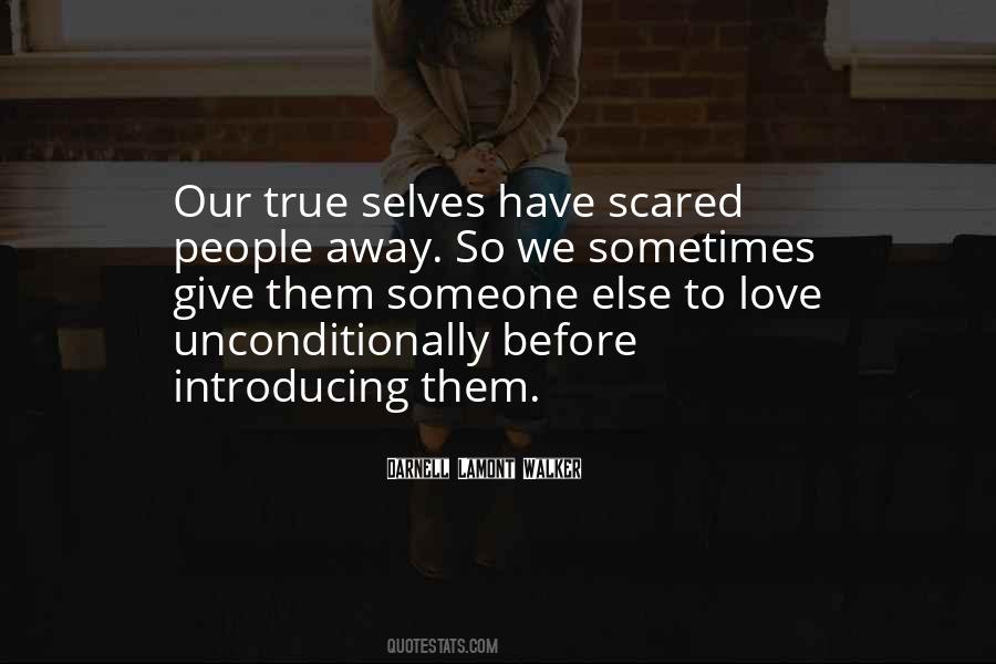 Quotes About Love Unconditionally #1505940