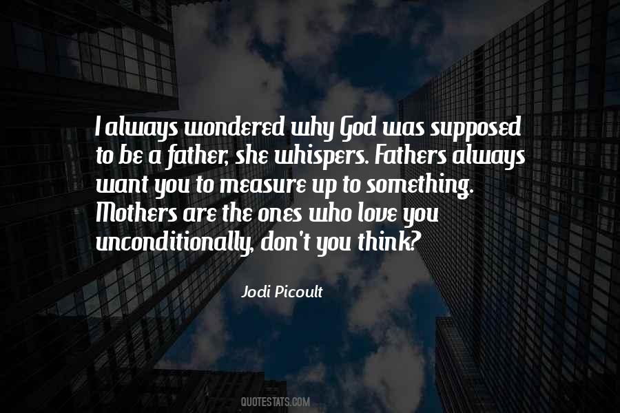 Quotes About Love Unconditionally #301332