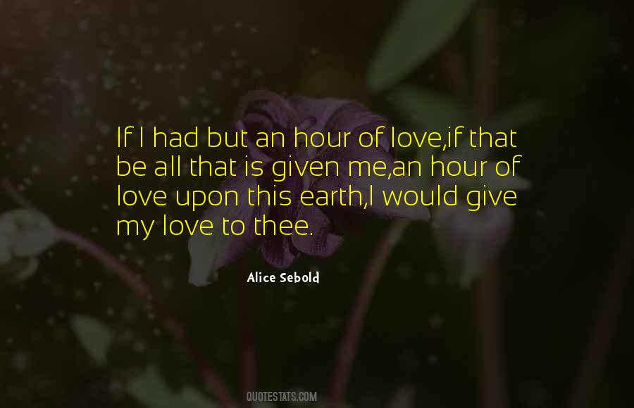 Love Given Quotes #103966