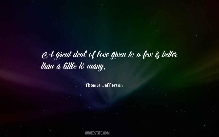 Love Given Quotes #76493