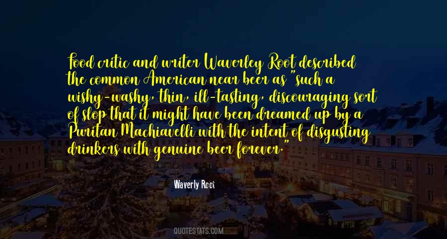 Quotes About Machiavelli #1239320