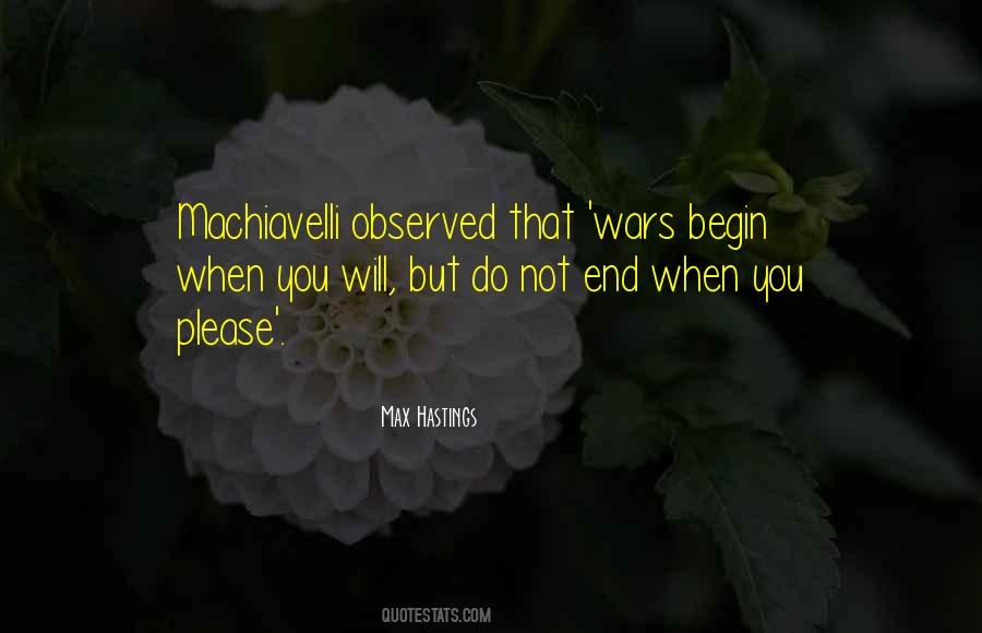 Quotes About Machiavelli #1855064