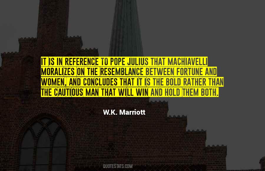 Quotes About Machiavelli #939112