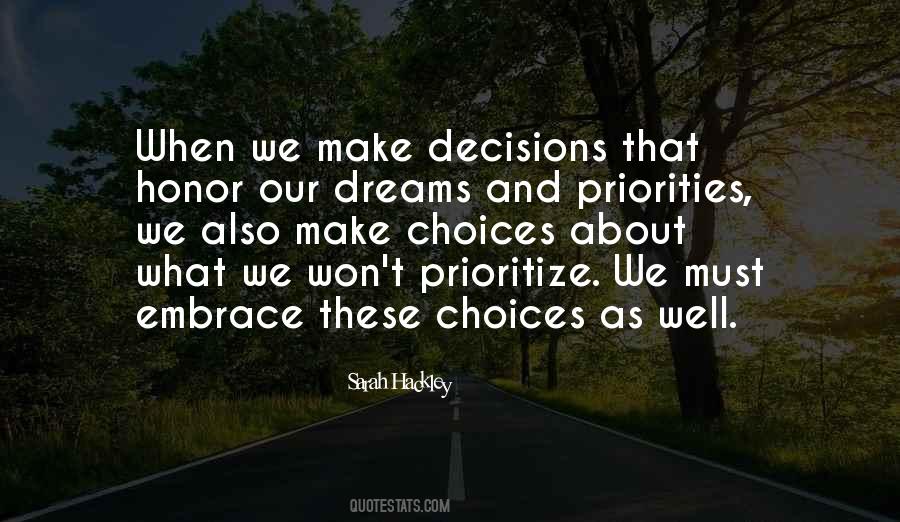 Quotes About Prioritize #1313931