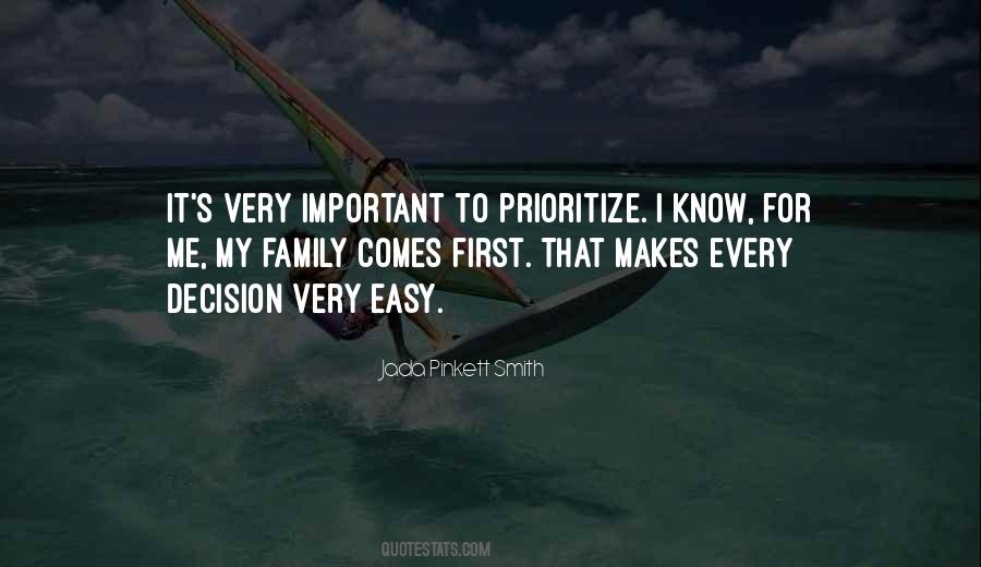 Quotes About Prioritize #1441649