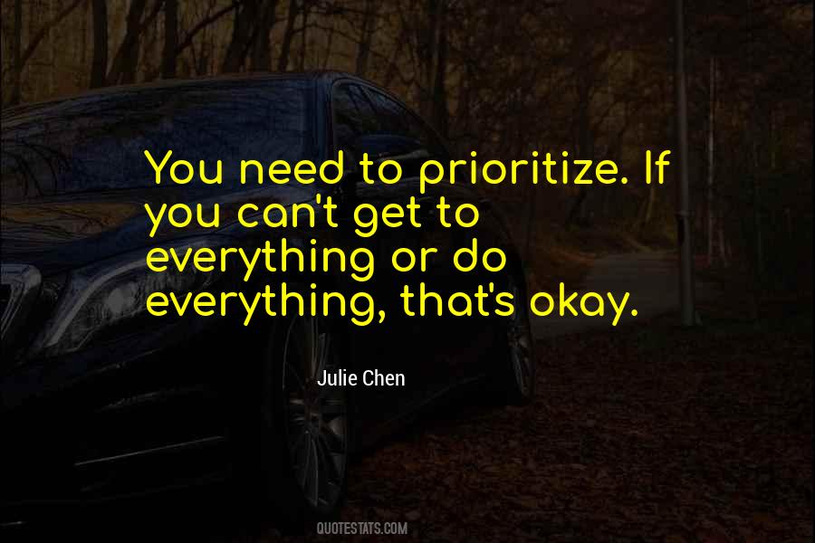 Quotes About Prioritize #264924