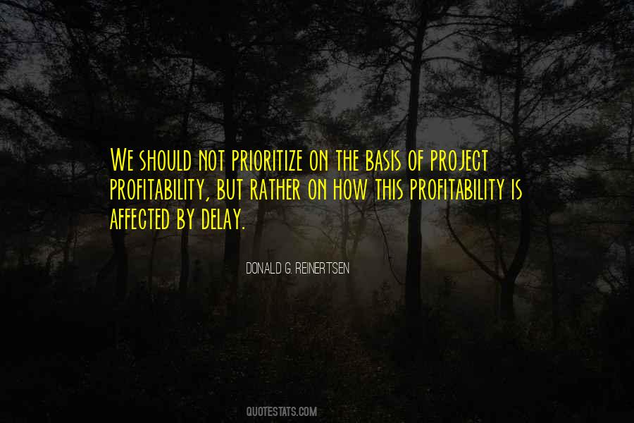 Quotes About Prioritize #892510