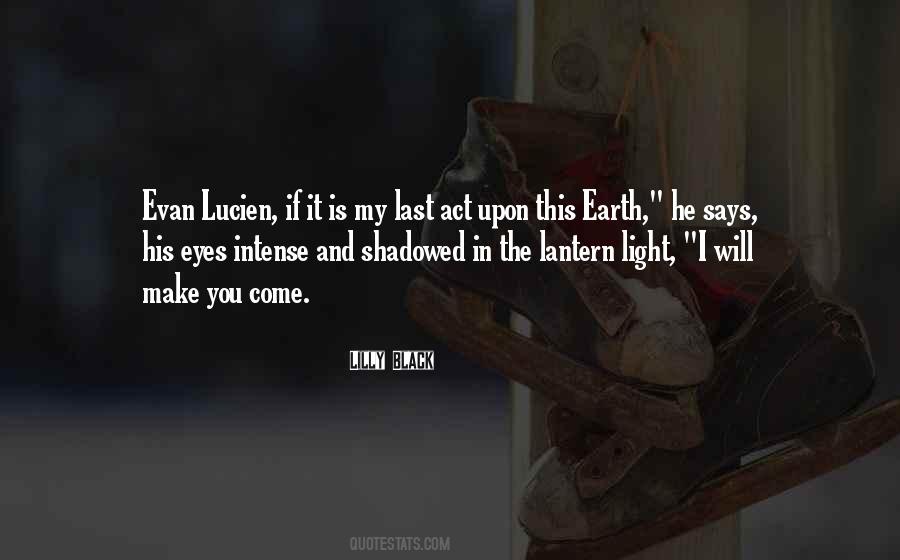 Evan Lucien Quotes #35963