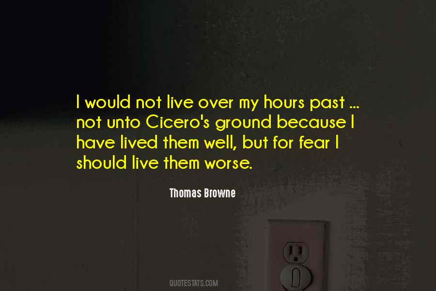 Quotes About Life Well Lived #1167431