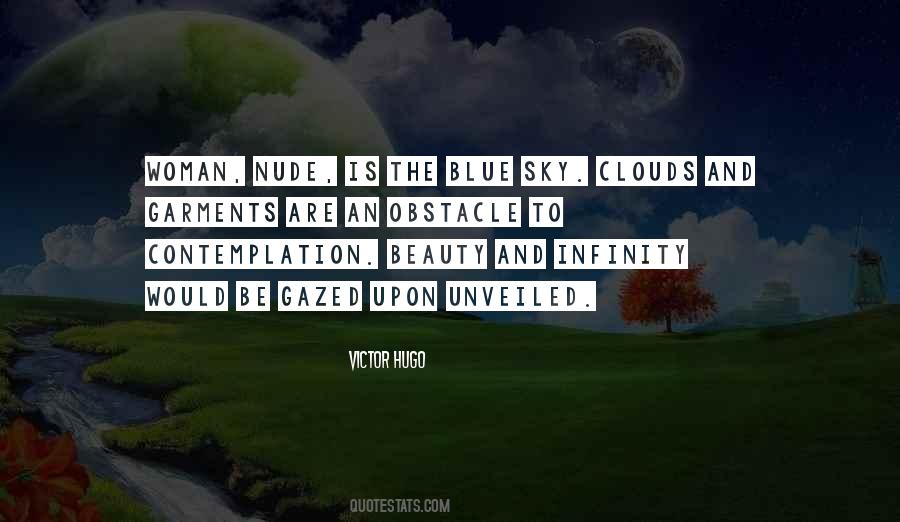 Quotes About Clouds And Blue Sky #1830598