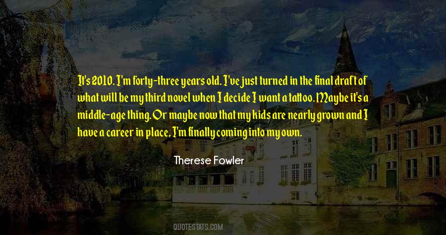 Coming Of Age Novel Quotes #1847138