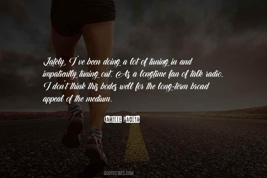 Quotes About Tuning Out #1353571