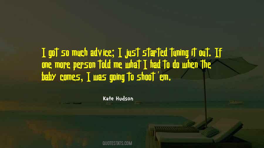 Quotes About Tuning Out #1445314