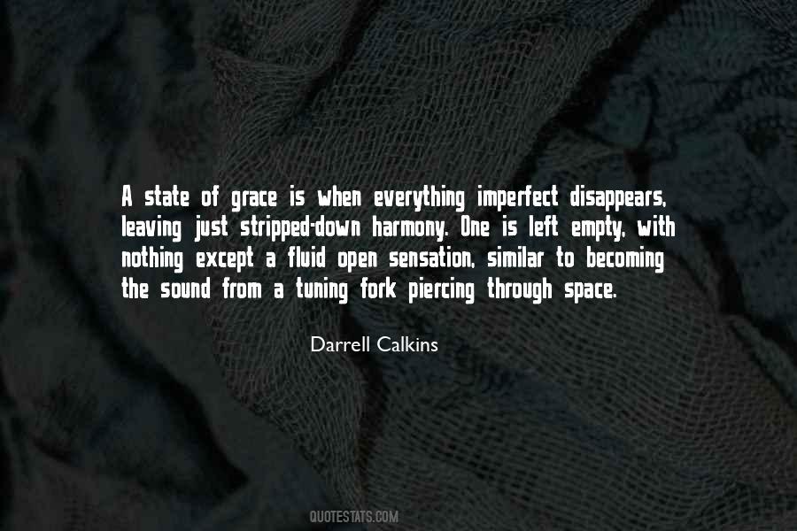 Quotes About Tuning Out #262173