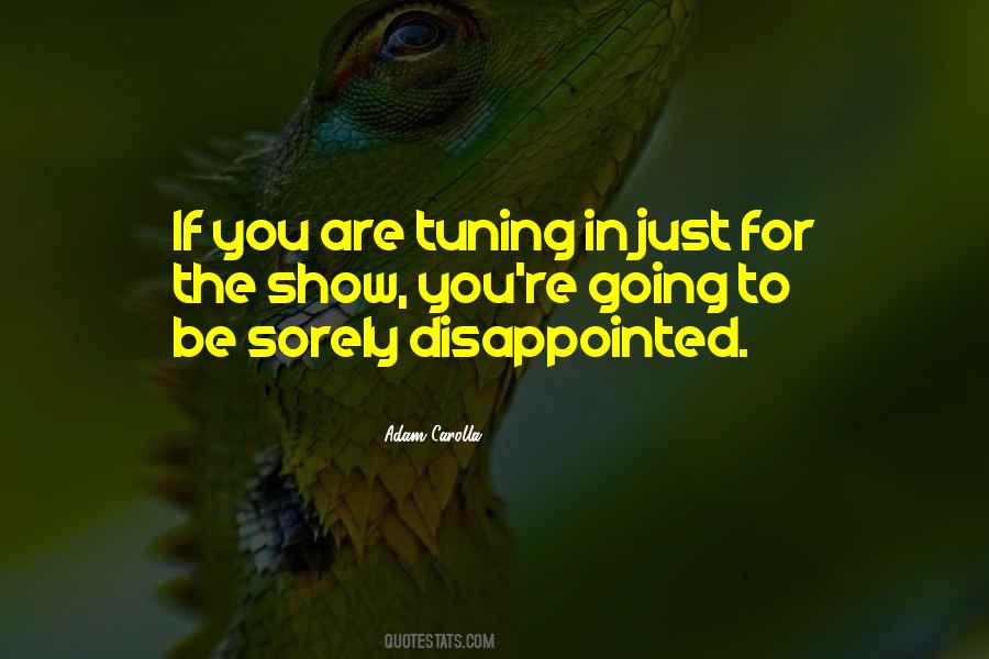 Quotes About Tuning Out #333896