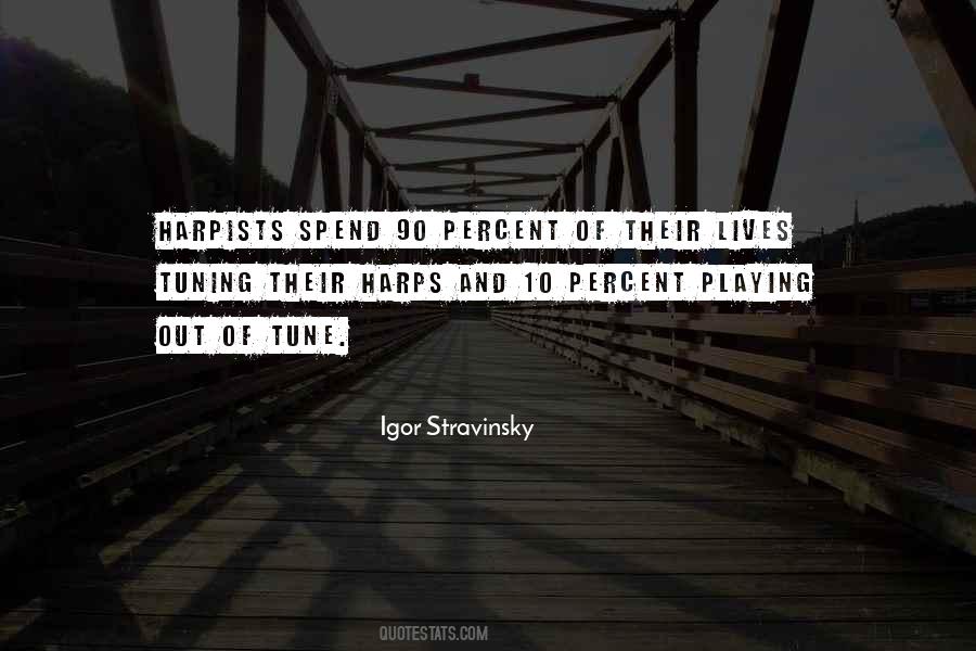 Quotes About Tuning Out #347419