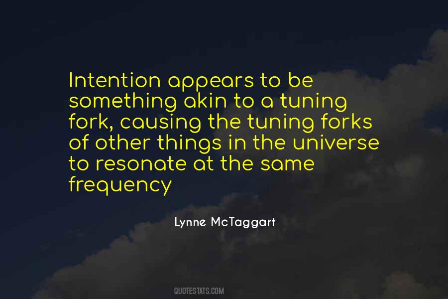 Quotes About Tuning Out #709240