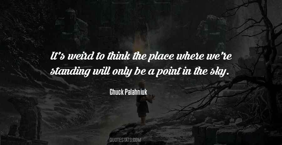 Point To The Sky Quotes #1659466
