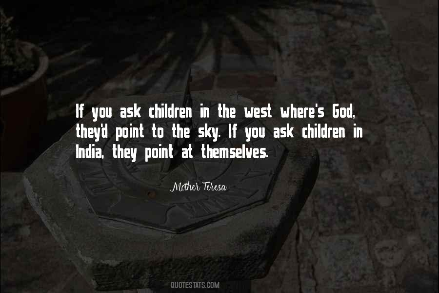 Point To The Sky Quotes #559222