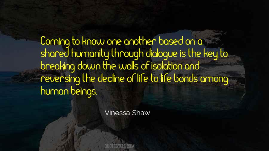 Quotes About Shared Humanity #1801898