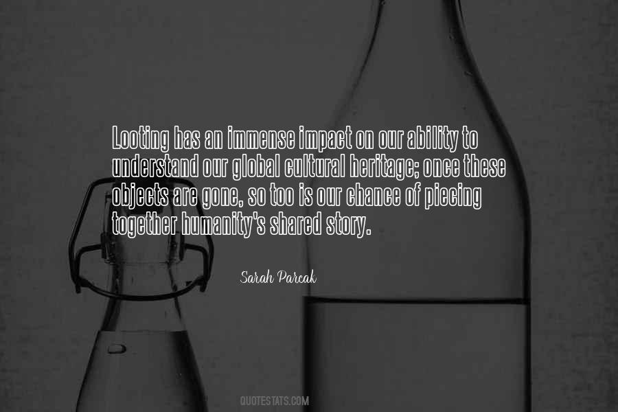 Quotes About Shared Humanity #910671