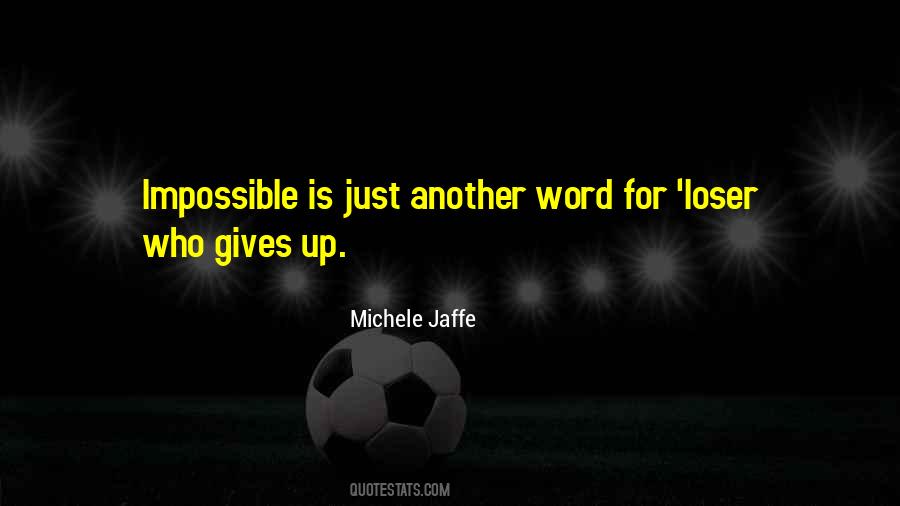 Word Impossible Quotes #365221