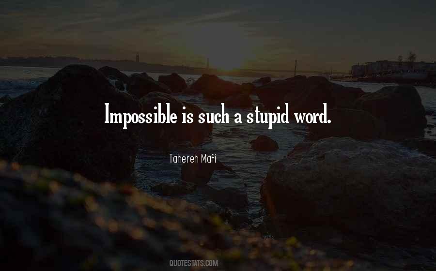 Word Impossible Quotes #938342