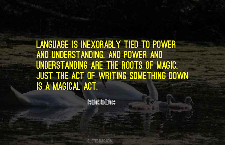 Quotes About Power Of Language #1008321