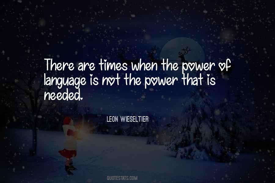 Quotes About Power Of Language #1441270