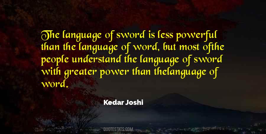 Quotes About Power Of Language #294589